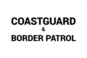 Coast Guard and border patrol.